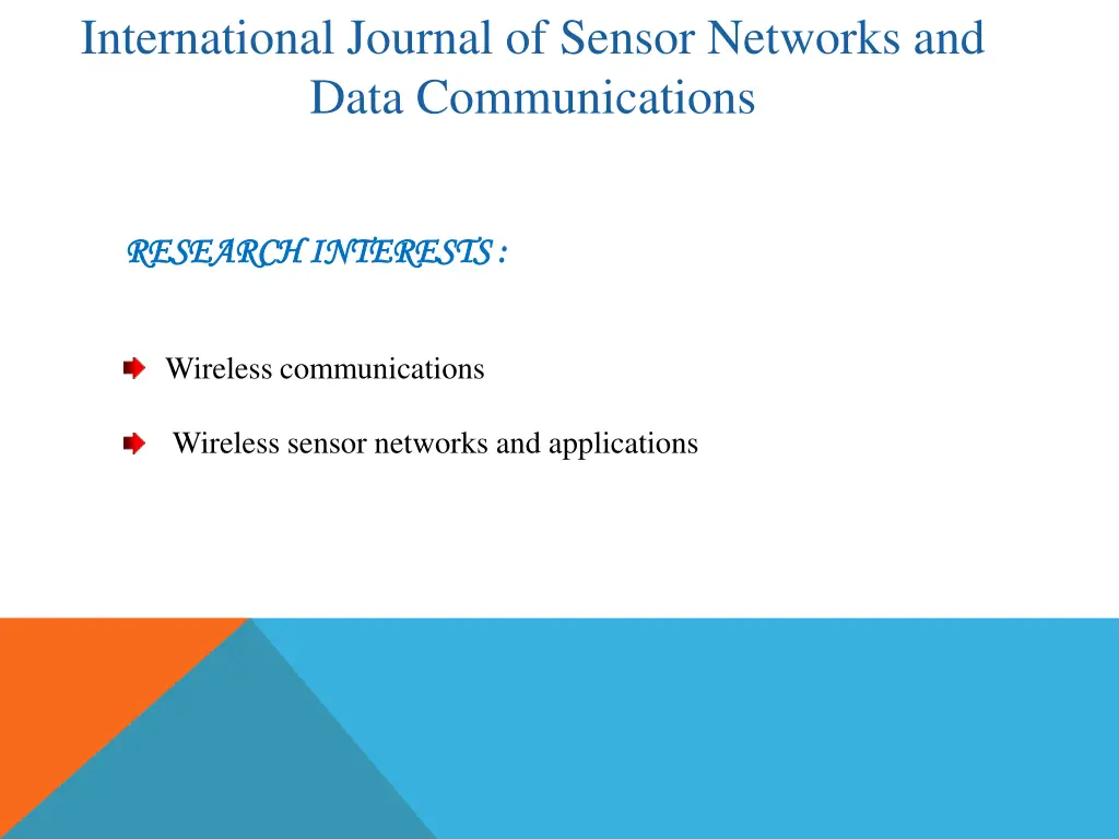 international journal of sensor networks and data 3