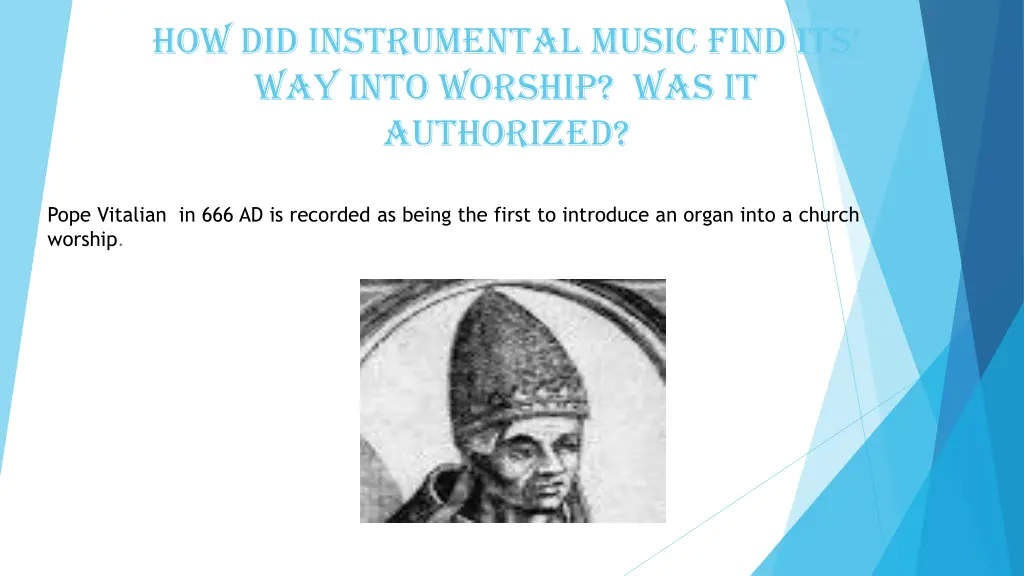 how did instrumental music find its way into