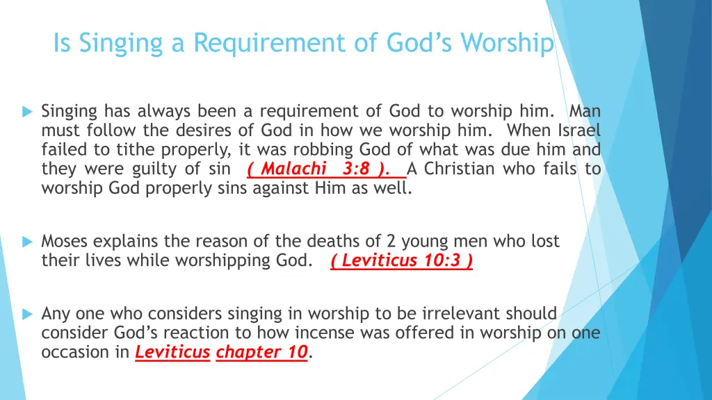 is singing a requirement of god s worship