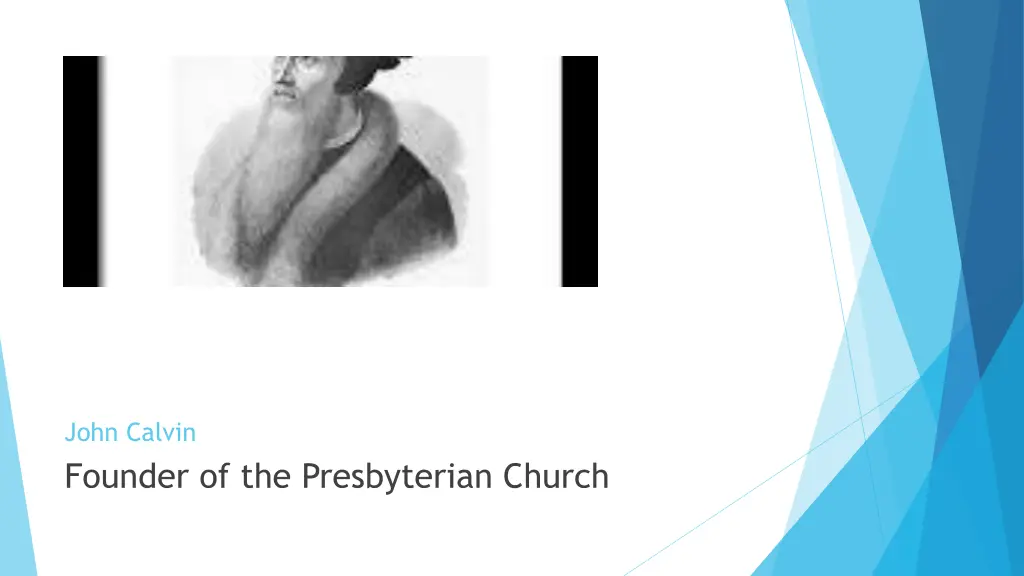 john calvin founder of the presbyterian church