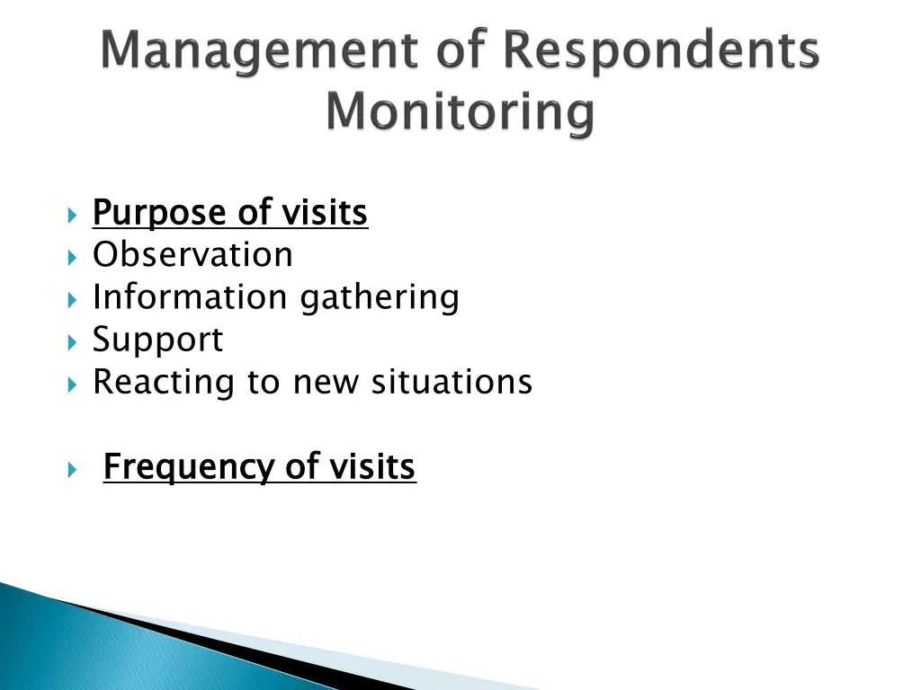 purpose of visits observation information