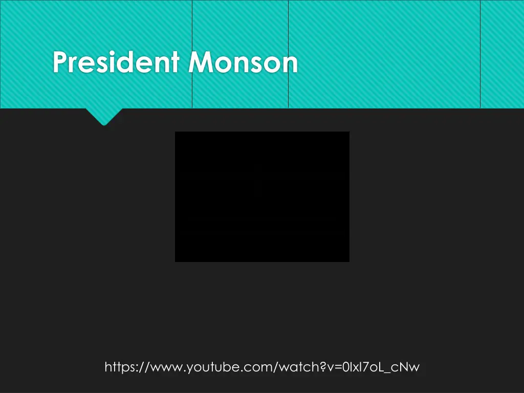president monson 13