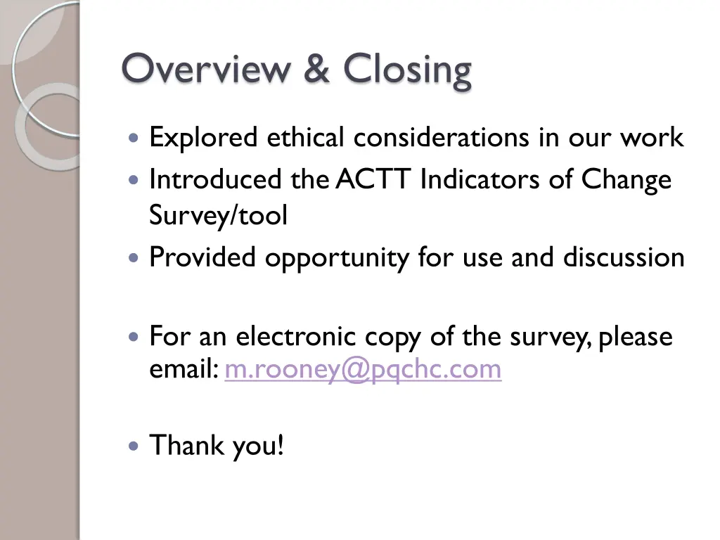 overview closing