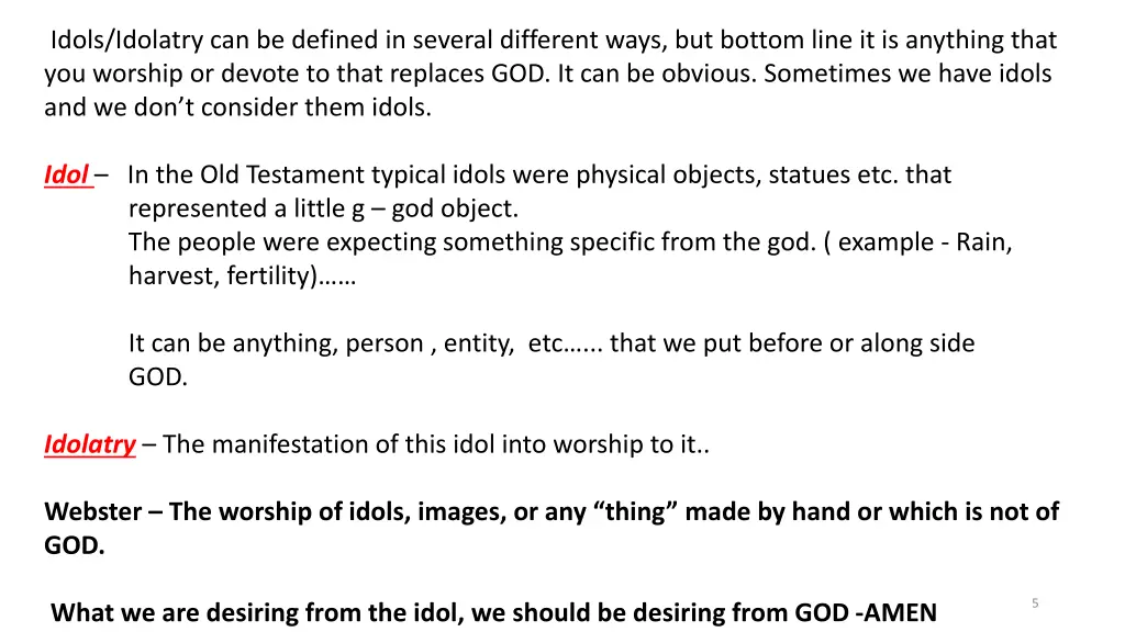 idols idolatry can be defined in several