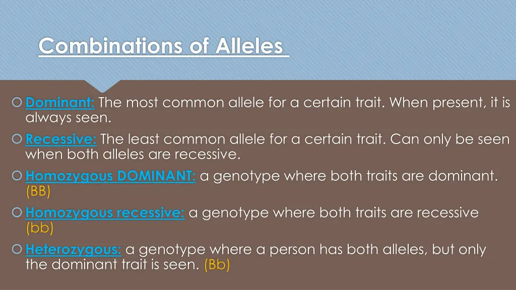 combinations of alleles