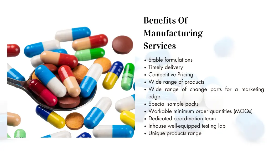 benefits of manufacturing services