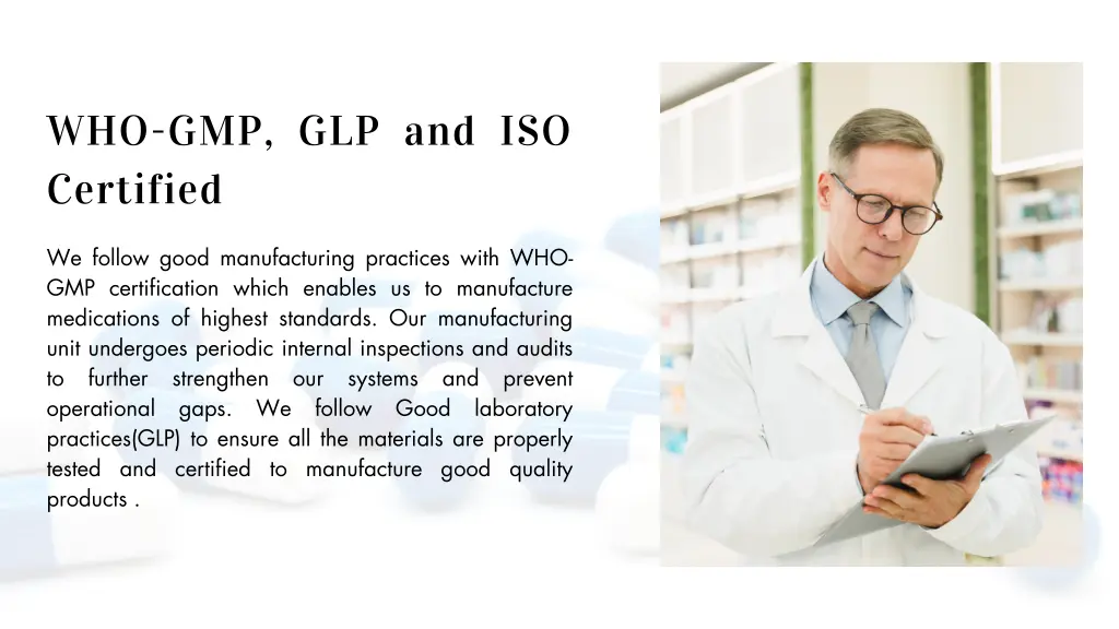 who gmp glp and iso certified