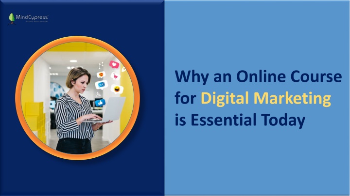 why an online course for digital marketing