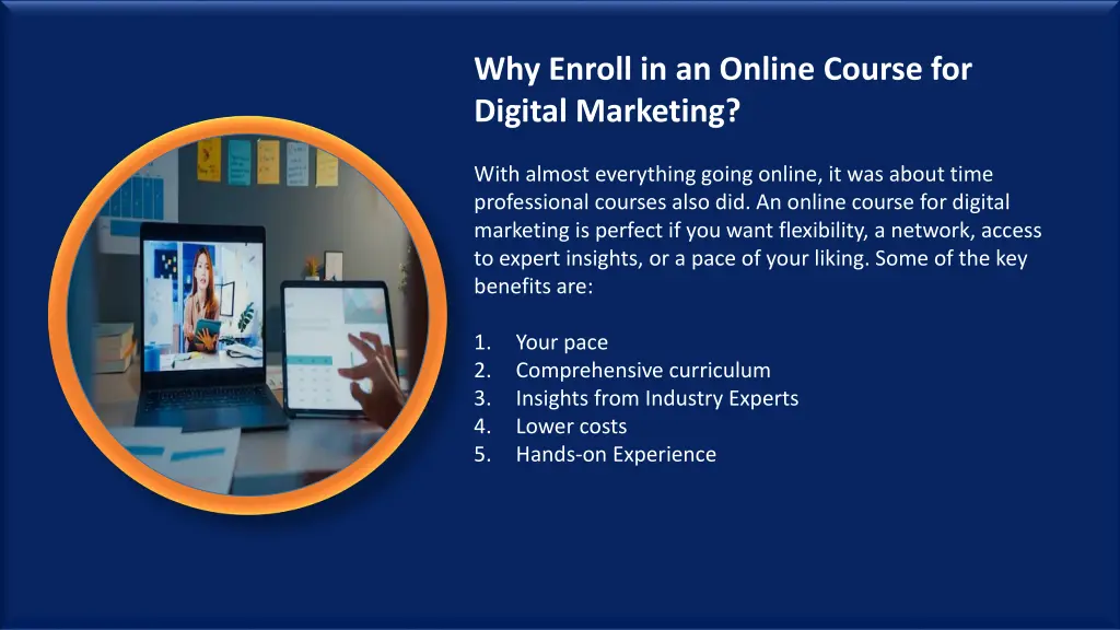 why enroll in an online course for digital