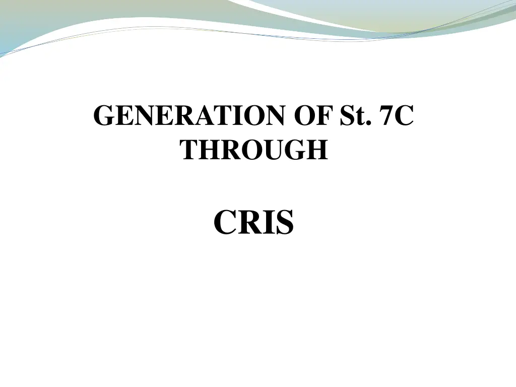 generation of st 7c through