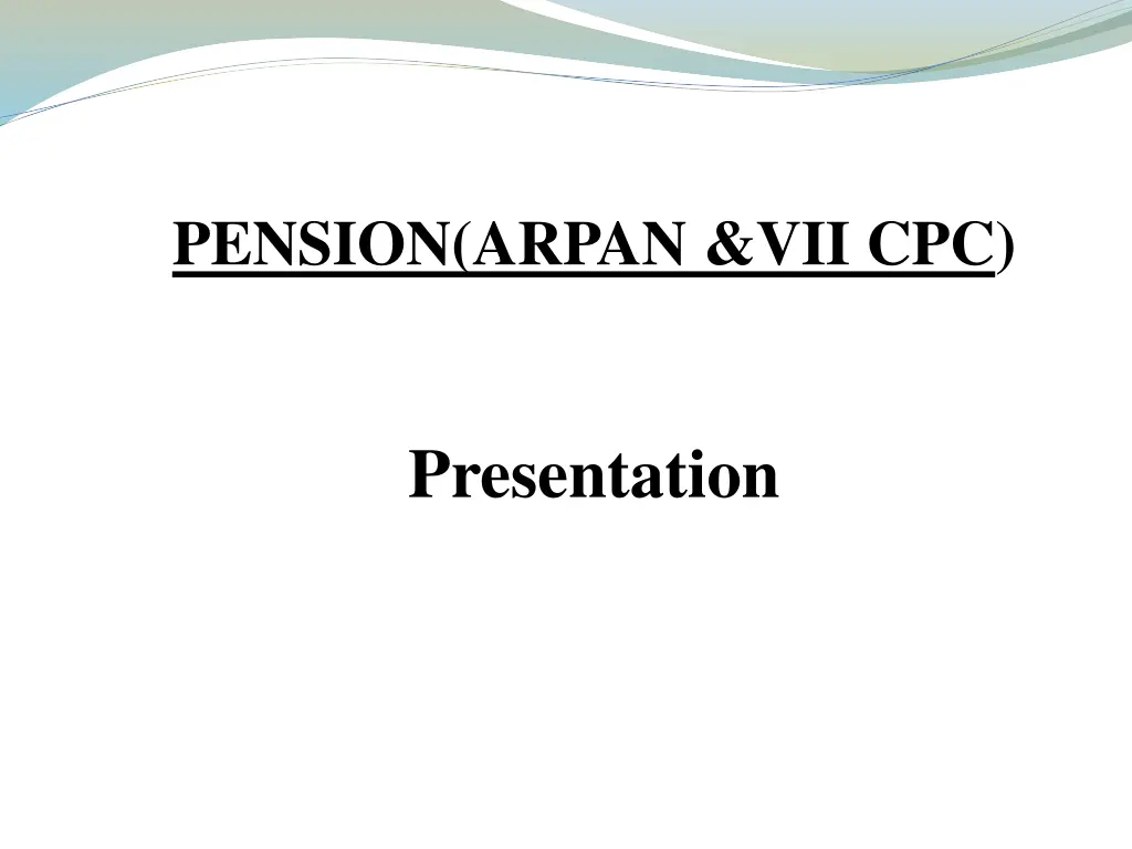 pension arpan vii cpc