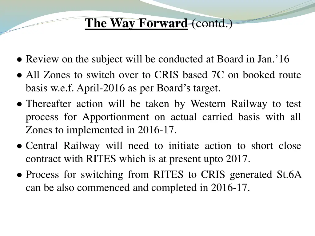 the way forward contd