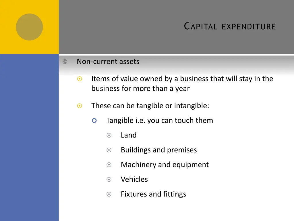 c apital expenditure