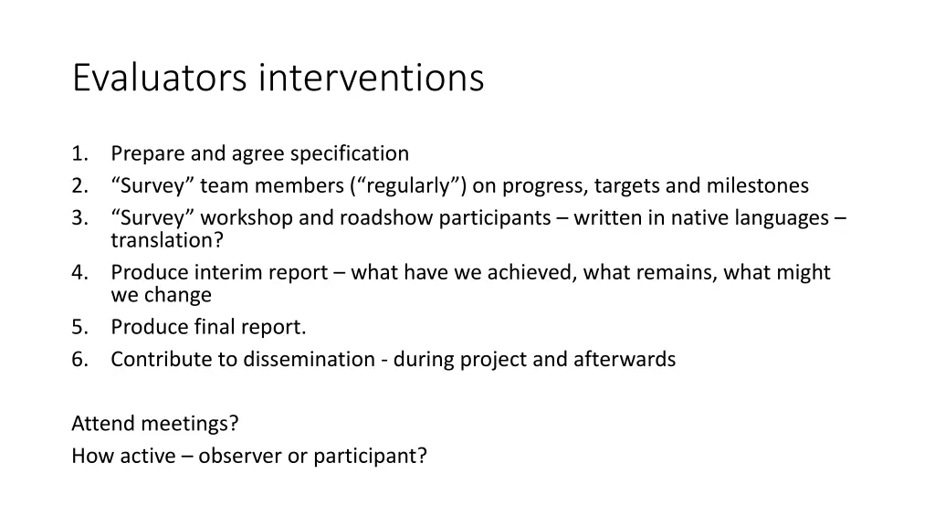 evaluators interventions
