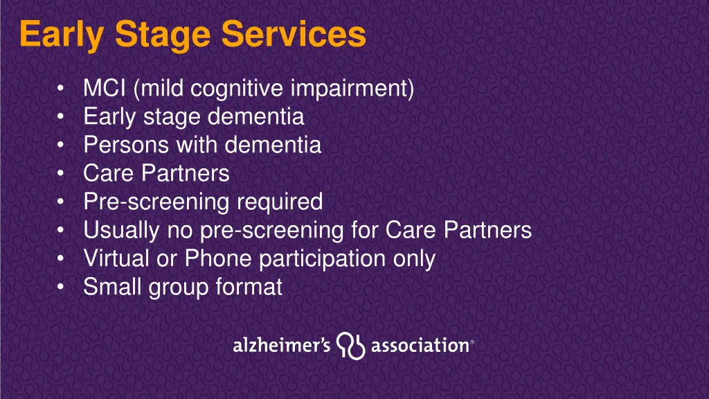 early stage services