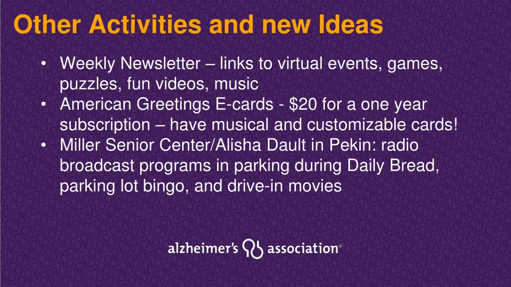 other activities and new ideas