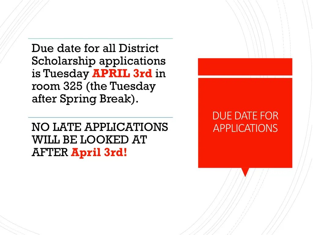 due date for all district scholarship
