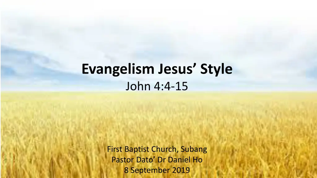evangelism jesus style john 4 4 15