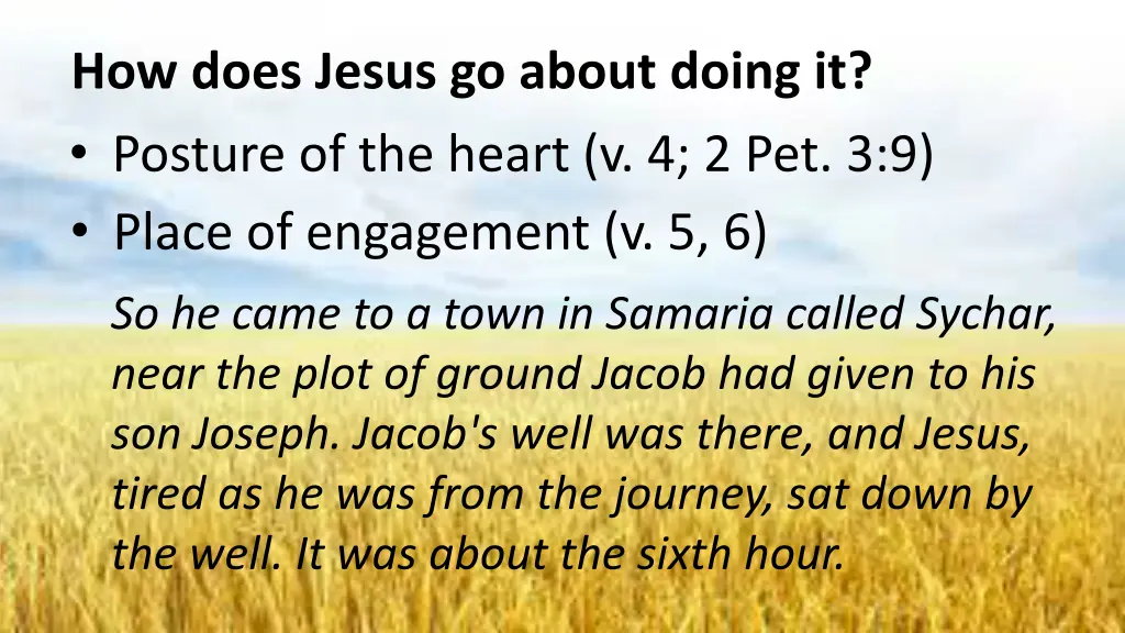 how does jesus go about doing it posture 2