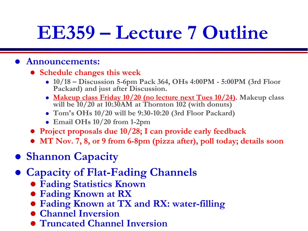 ee359 lecture 7 outline