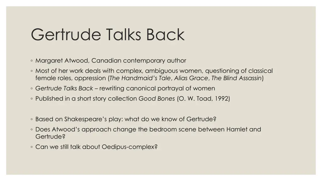 gertrude talks back
