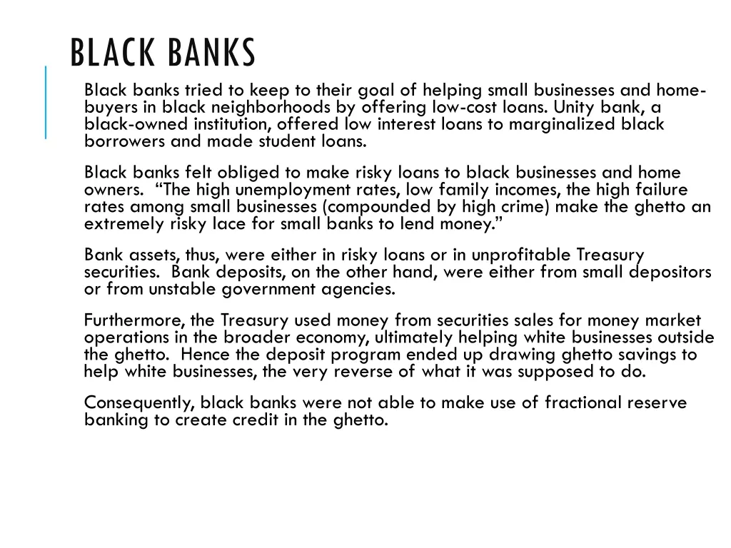 black banks black banks tried to keep to their