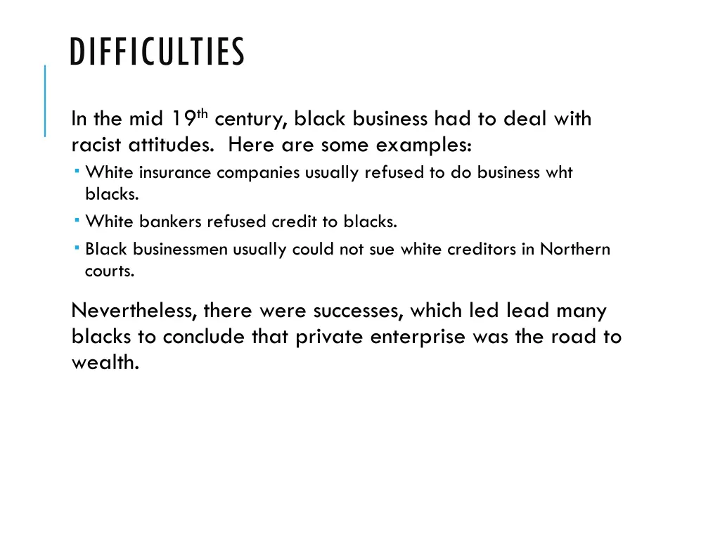 difficulties