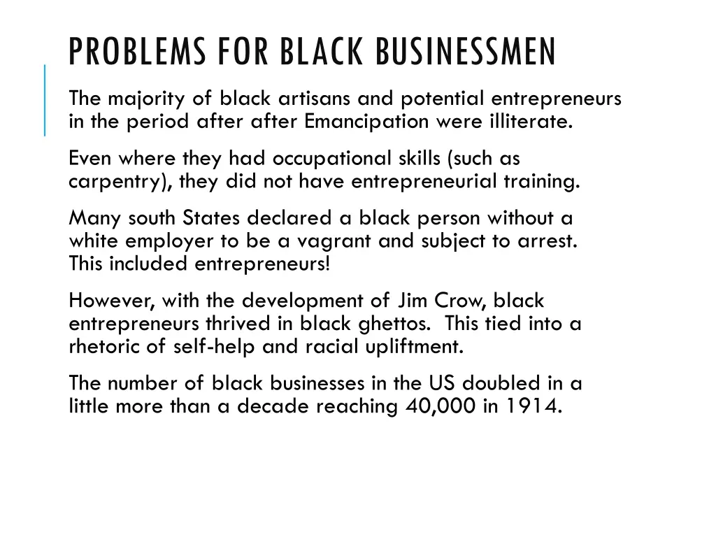 problems for black businessmen the majority