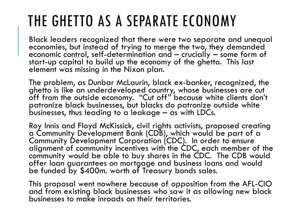 the ghetto as a separate economy black leaders