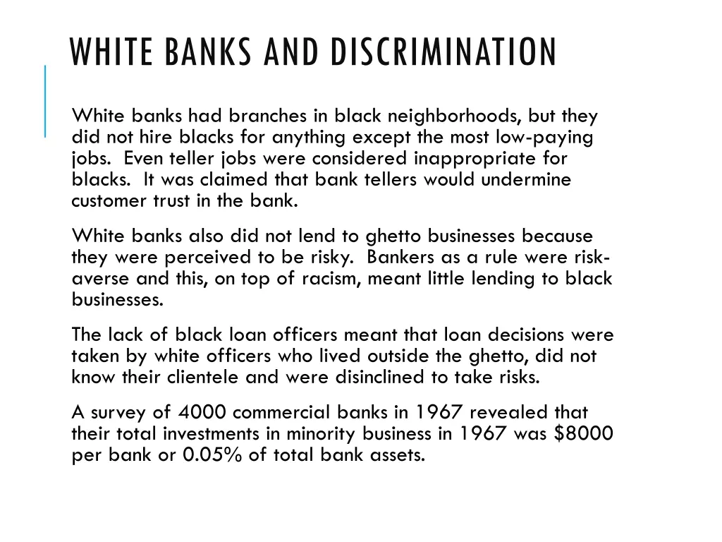 white banks and discrimination