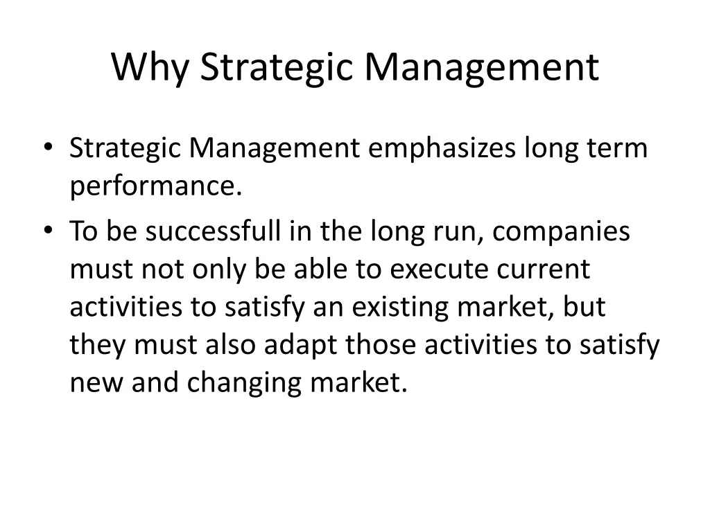 why strategic management 1