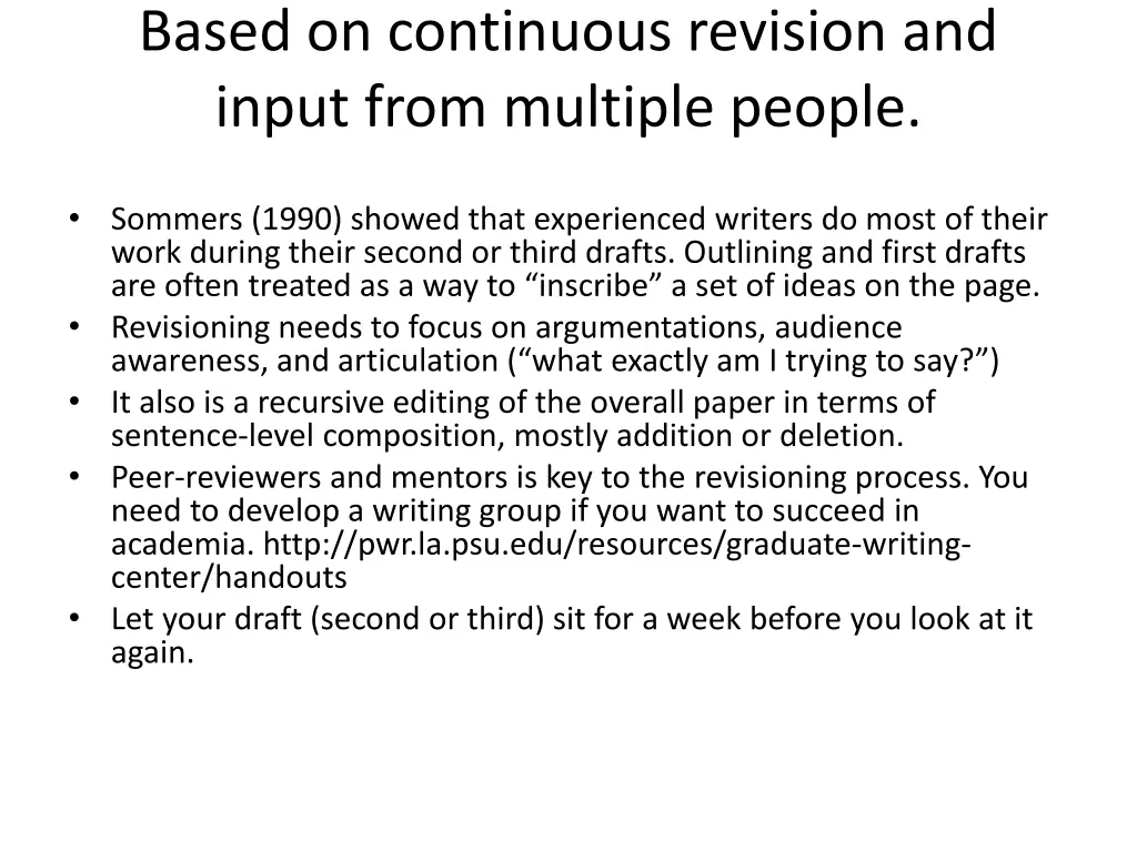 based on continuous revision and input from