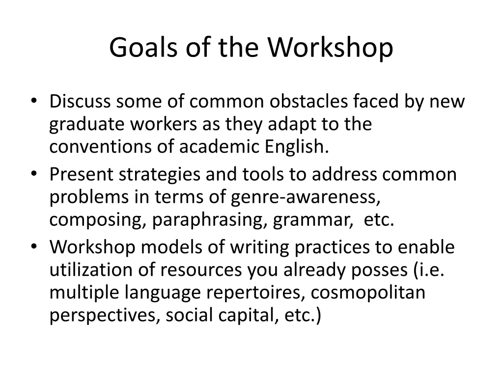 goals of the workshop