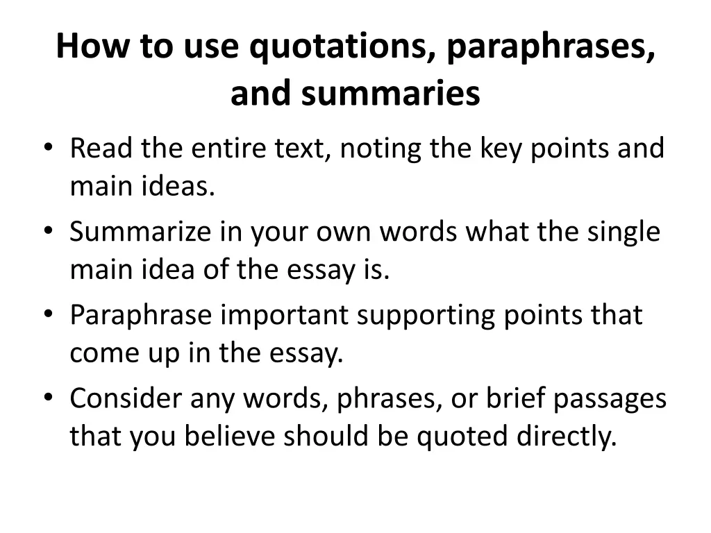 how to use quotations paraphrases and summaries