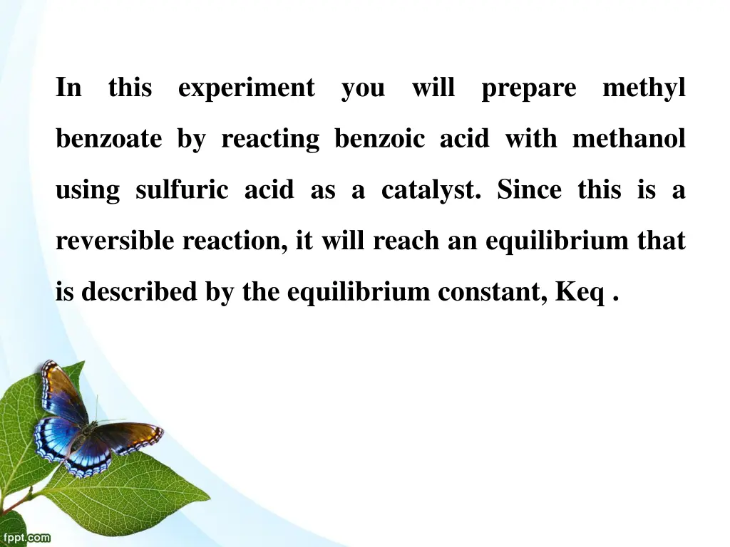 in this experiment you will prepare methyl