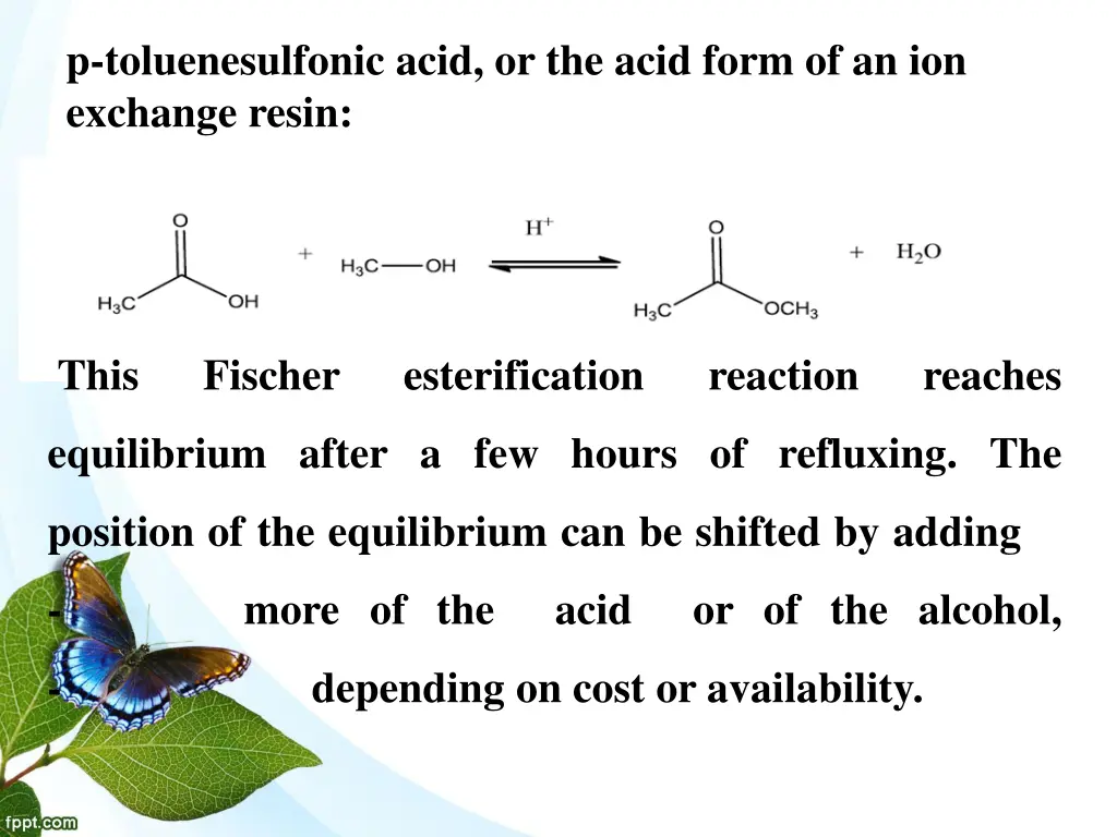 p toluenesulfonic acid or the acid form