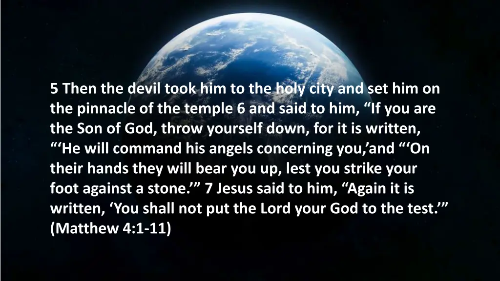 5 then the devil took him to the holy city