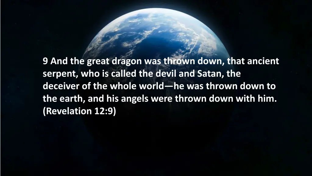 9 and the great dragon was thrown down that
