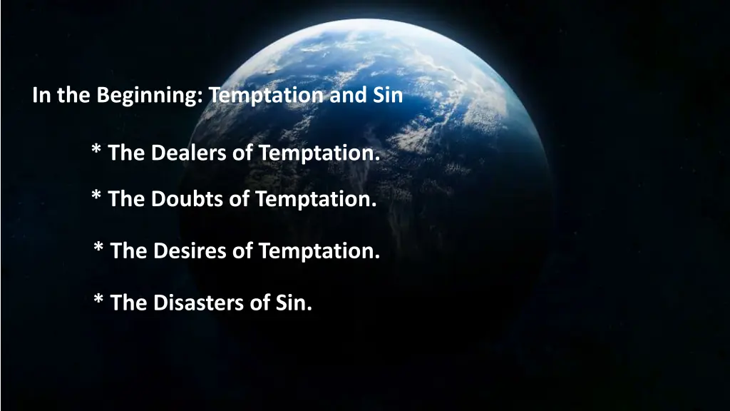 in the beginning temptation and sin 4