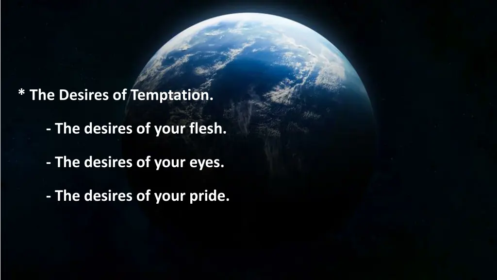 the desires of temptation