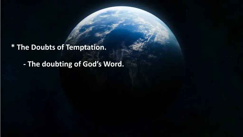the doubts of temptation