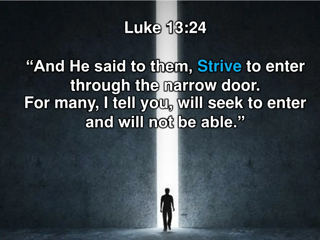 luke 13 24