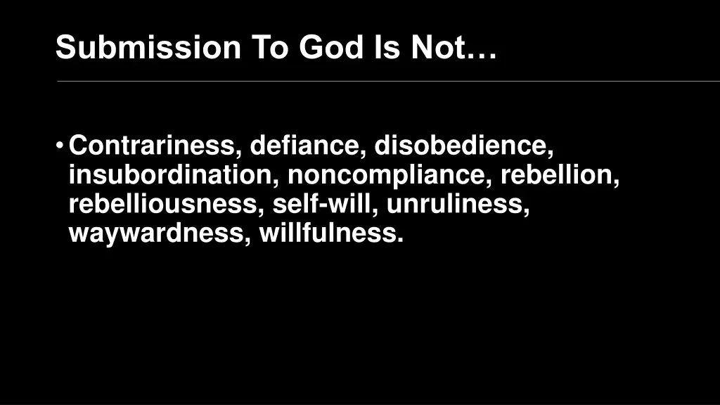 submission to god is not