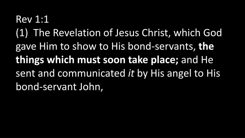 rev 1 1 1 the revelation of jesus christ which