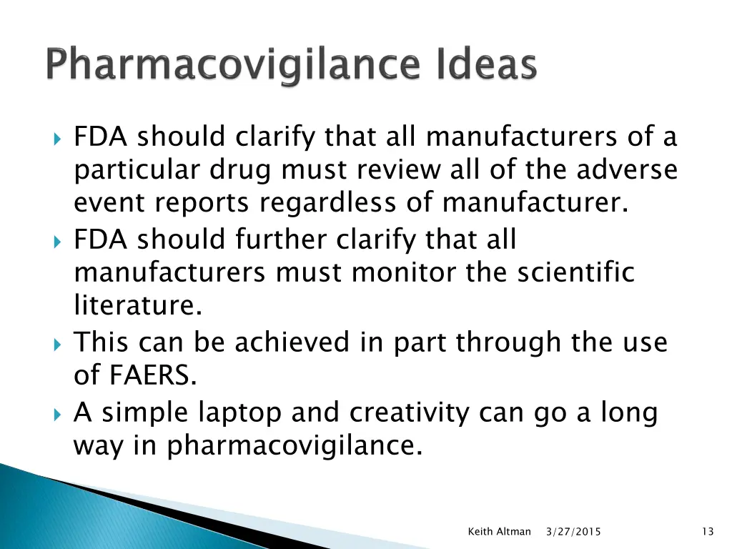 fda should clarify that all manufacturers
