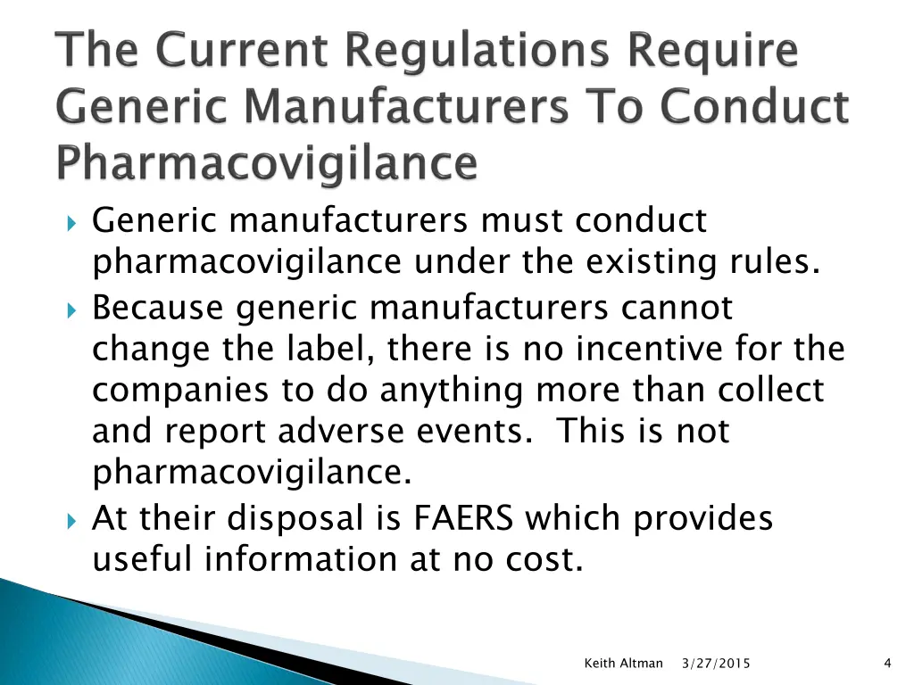 generic manufacturers must conduct