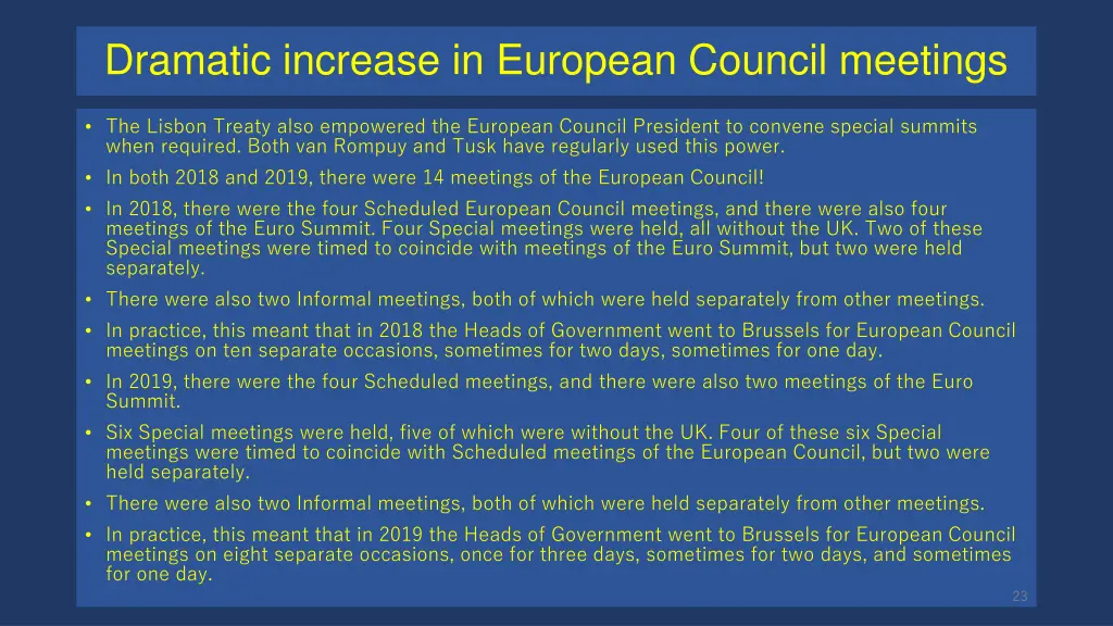dramatic increase in european council meetings