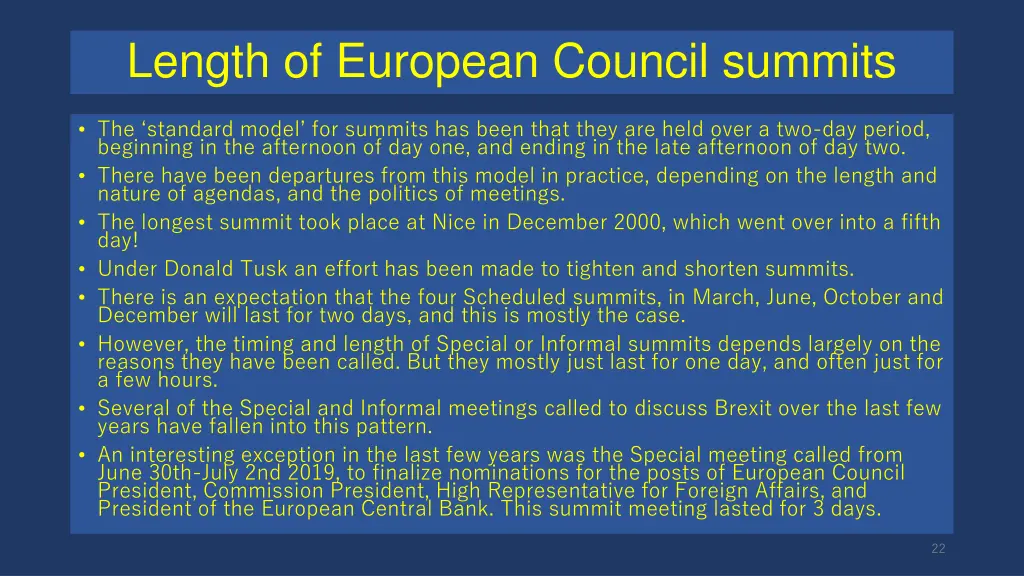 length of european council summits