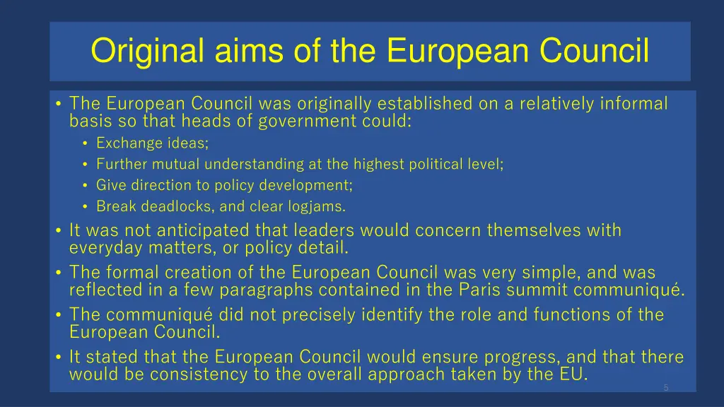 original aims of the european council
