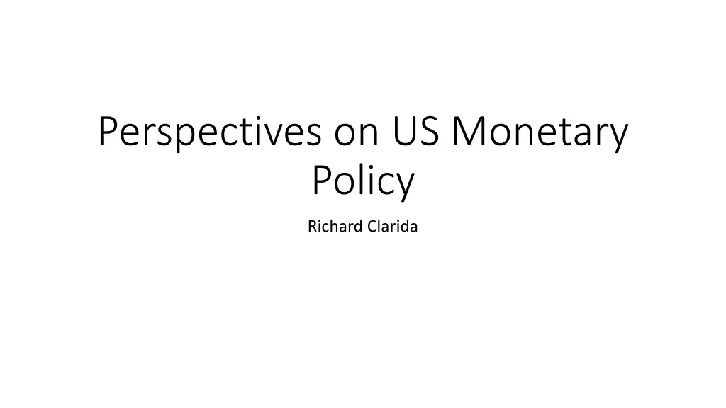 perspectives on us monetary policy